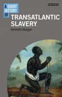 Krótka historia transatlantyckiego niewolnictwa - A Short History of Transatlantic Slavery