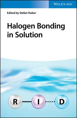 Wiązanie halogenowe w roztworze - Halogen Bonding in Solution