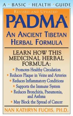 PADMA: starożytna tybetańska formuła ziołowa - PADMA: An Ancient Tibetan Herbal Formula