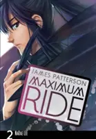 Maximum Ride: Manga, tom 2 - Maximum Ride: Manga Volume 2