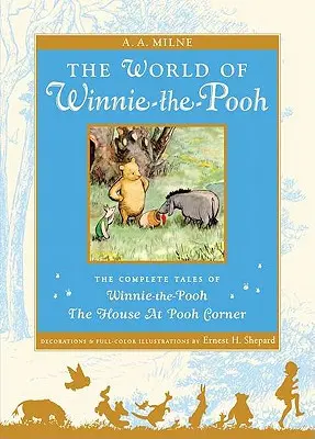 Świat Kubusia Puchatka: Kompletny Kubuś Puchatek i Domek na Puchatkowym Zakątku - The World of Winnie the Pooh: The Complete Winnie-The-Pooh and the House at Pooh Corner