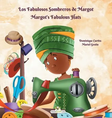 Los Fabulosos Sombreros de Margot - wspaniałe kapelusze Margot - Los Fabulosos Sombreros de Margot - Margot's Fabulous Hats