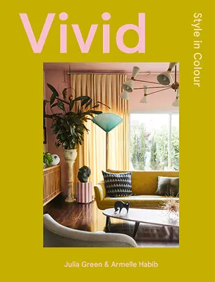 Vivid: Styl w kolorze - Vivid: Style in Color