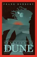 Heretycy Diuny - piąta powieść o Diunie - Heretics Of Dune - The Fifth Dune Novel