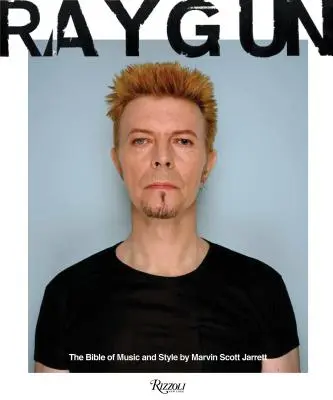 Ray Gun: Biblia muzyki i stylu - Ray Gun: The Bible of Music and Style