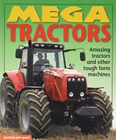 Mega traktory - Mega Tractors