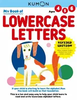 Moja pierwsza księga małych liter - My First Book of Lowercase Letters