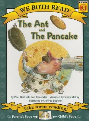 Oboje czytamy - Mrówka i naleśnik (Pb) - We Both Read-The Ant and the Pancake (Pb)