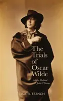 Próby Oscara Wilde'a - The Trials Of Oscar Wilde