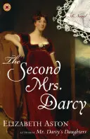 Druga pani Darcy - The Second Mrs. Darcy