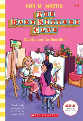 Claudia i nowa dziewczyna (Klub Baby-Sitters #12), 12 - Claudia and the New Girl (the Baby-Sitters Club #12), 12