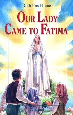Matka Boża przybyła do Fatimy - Our Lady Came to Fatima