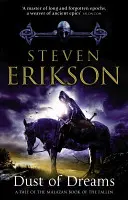 Pył snów - Malazańska Księga Poległych 9 - Dust of Dreams - The Malazan Book of the Fallen 9