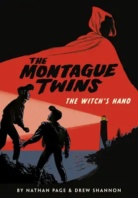 Bliźnięta Montague: Ręka czarownicy - The Montague Twins: The Witch's Hand