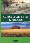 Zagadnienia i polityka rolna - tom 1 - Agriculture Issues & Policies - Volume 1