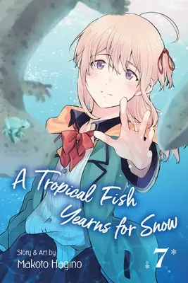Ryba tropikalna pragnie śniegu, Vol. 7, 7 - A Tropical Fish Yearns for Snow, Vol. 7, 7
