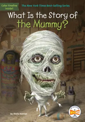 Jaka jest historia mumii? - What Is the Story of the Mummy?