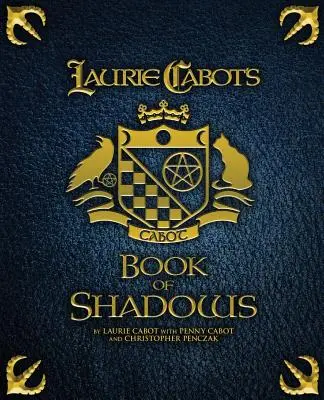 Księga cieni Laurie Cabot - Laurie Cabot's Book of Shadows