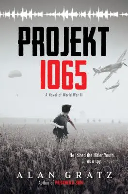 Projekt 1065: Powieść o II wojnie światowej - Projekt 1065: A Novel of World War II