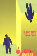 Lacan: Przewodnik dla początkujących - Lacan: A Beginner's Guide