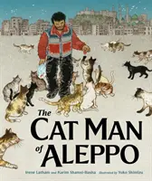 Człowiek-kot z Aleppo - The Cat Man of Aleppo