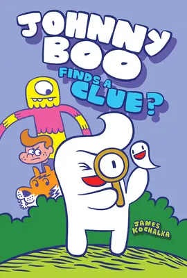 Johnny Boo znajduje wskazówkę (Johnny Boo Book 11) - Johnny Boo Finds a Clue (Johnny Boo Book 11)