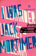 Byłem Jackiem Mortimerem - I Was Jack Mortimer