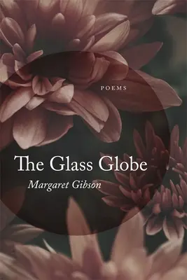 Szklany glob: Wiersze - Glass Globe: Poems