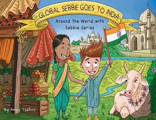 Globalny Sebbie jedzie do Indii - Global Sebbie Goes to India