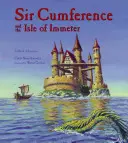 Sir Cumference i wyspa Immeter: Matematyczna przygoda - Sir Cumference and the Isle of Immeter: A Math Adventure