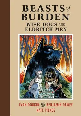 Bestie z tarapatów: Mądre psy i czarnoksiężnicy - Beasts of Burden: Wise Dogs and Eldritch Men