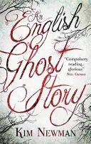 Angielska opowieść o duchach - An English Ghost Story