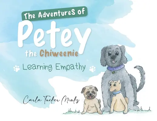 Przygody Chiweenie Peteya: nauka empatii - The Adventures of Petey the Chiweenie: Learning Empathy