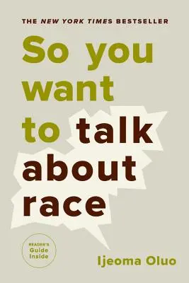 Chcesz porozmawiać o rasie? - So You Want to Talk about Race