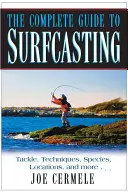 Kompletny przewodnik po surfcastingu - The Complete Guide to Surfcasting