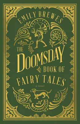 Księga bajek na dzień zagłady - The Doomsday Book of Fairy Tales