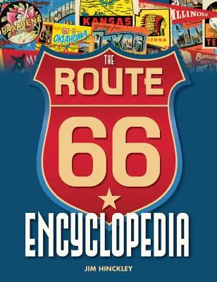 Encyklopedia Route 66 - The Route 66 Encyclopedia