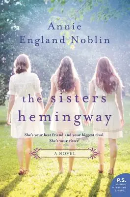 Siostry Hemingway - The Sisters Hemingway