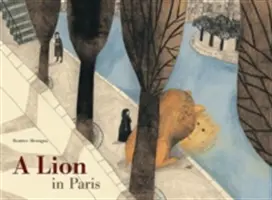 Lew w Paryżu - A Lion in Paris