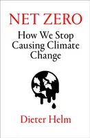 Net Zero - Jak przestać powodować zmiany klimatyczne - Net Zero - How We Stop Causing Climate Change