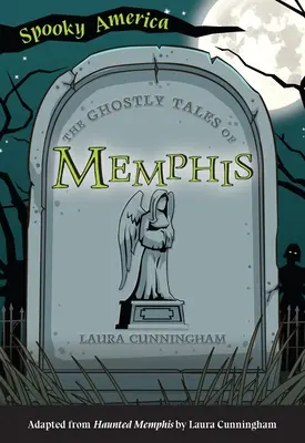 Upiorne opowieści z Memphis - The Ghostly Tales of Memphis