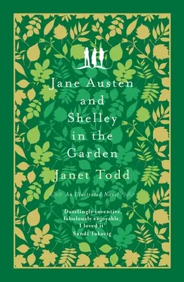 Jane Austen i Shelley w ogrodzie: Powieść z obrazkami - Jane Austen and Shelley in the Garden: A Novel with Pictures