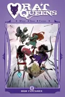 Rat Queens, tom 4: Wysokie fantazje - Rat Queens Volume 4: High Fantasies