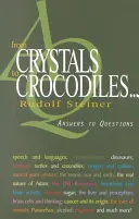 Od kryształów do krokodyli . . .: Odpowiedzi na pytania (Cw 347) - From Crystals to Crocodiles . . .: Answers to Questions (Cw 347)