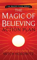 Plan działania magii wiary (seria Master Class) - The Magic of Believing Action Plan (Master Class Series)