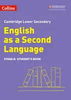 Lower Secondary English as a Second Language Student's Book: Etap 8 - Lower Secondary English as a Second Language Student's Book: Stage 8