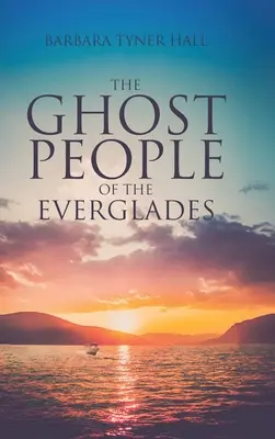 Ludzie-widma z Everglades - The Ghost People of The Everglades