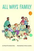 Rodzina wszystkich dróg - All Ways Family