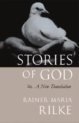 Historie Boga: Nowy przekład - Stories of God: A New Translation