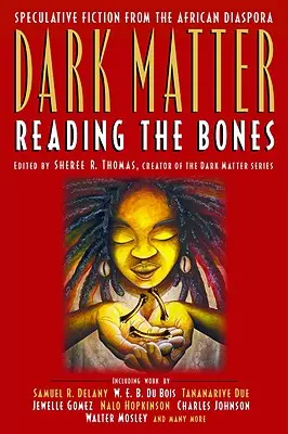 Dark Matter: Czytając kości - Dark Matter: Reading the Bones